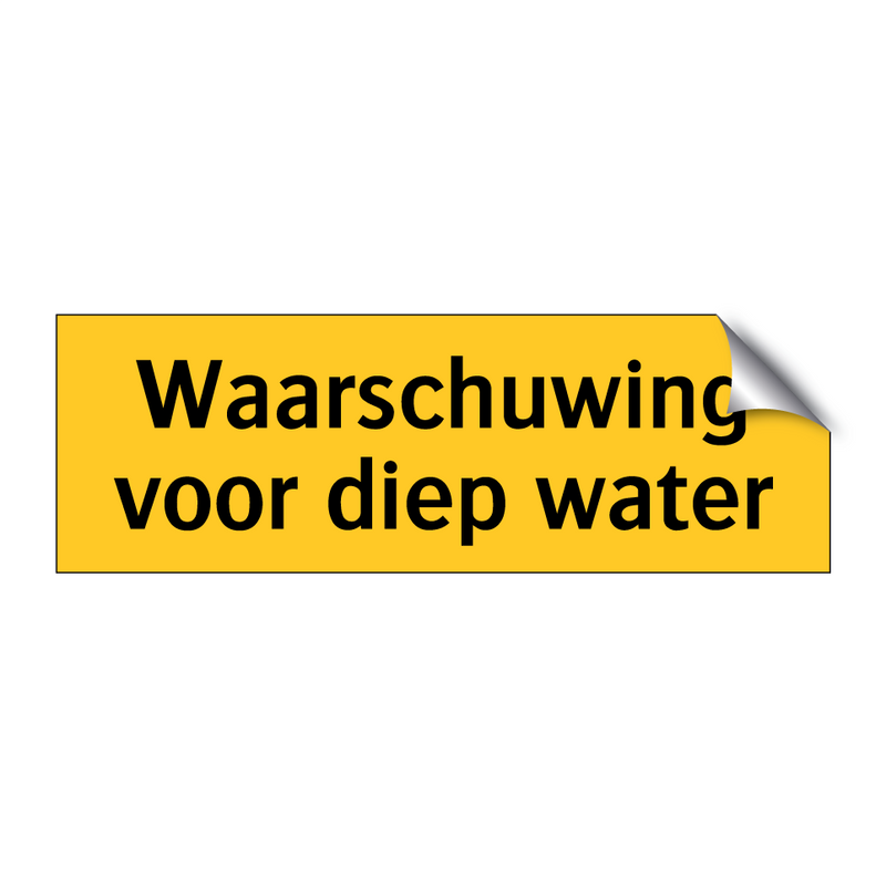 Waarschuwing voor diep water & Waarschuwing voor diep water & Waarschuwing voor diep water