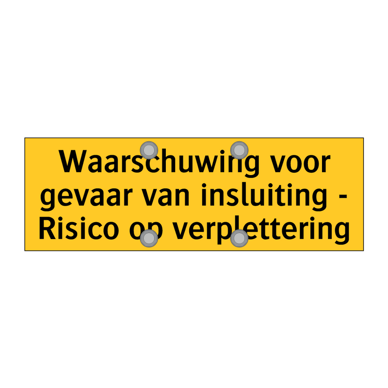 Waarschuwing voor gevaar van insluiting - Risico op /.../