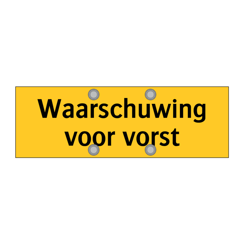 Waarschuwing voor vorst & Waarschuwing voor vorst & Waarschuwing voor vorst