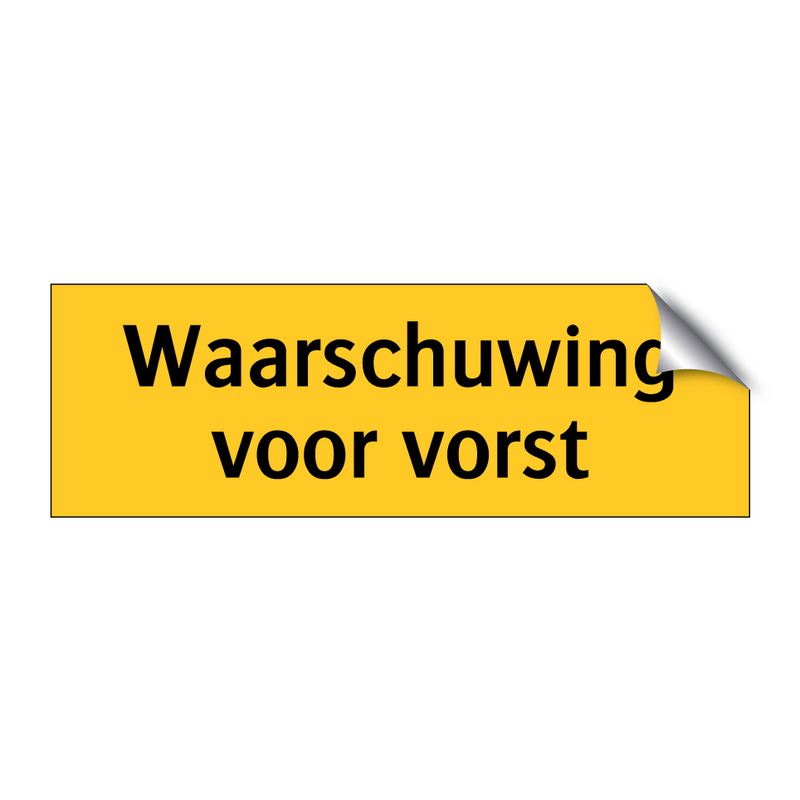 Waarschuwing voor vorst & Waarschuwing voor vorst & Waarschuwing voor vorst