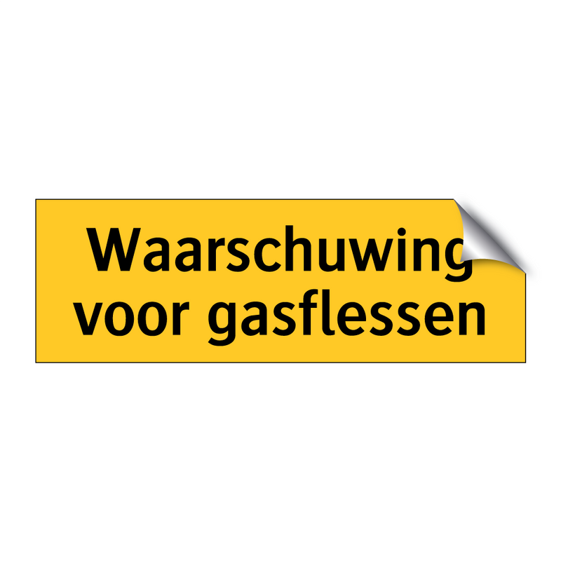 Waarschuwing voor gasflessen & Waarschuwing voor gasflessen & Waarschuwing voor gasflessen