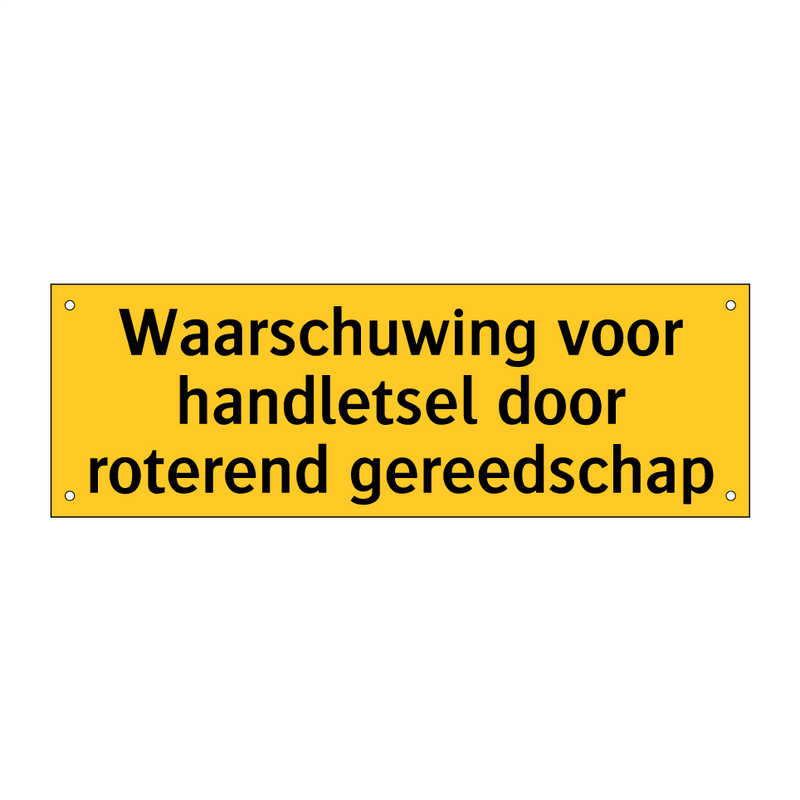 Waarschuwing voor handletsel door roterend gereedschap