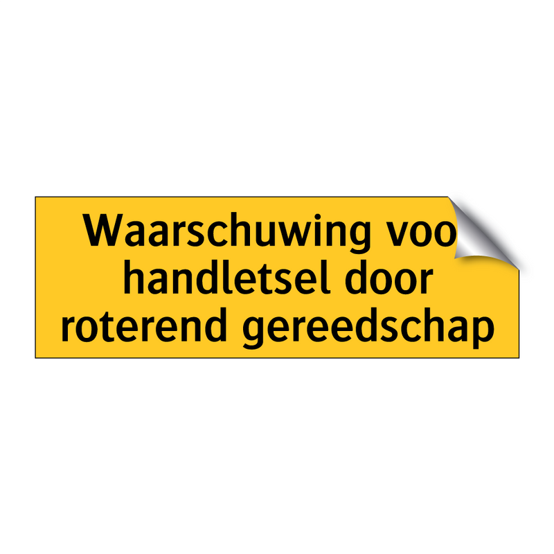 Waarschuwing voor handletsel door roterend gereedschap