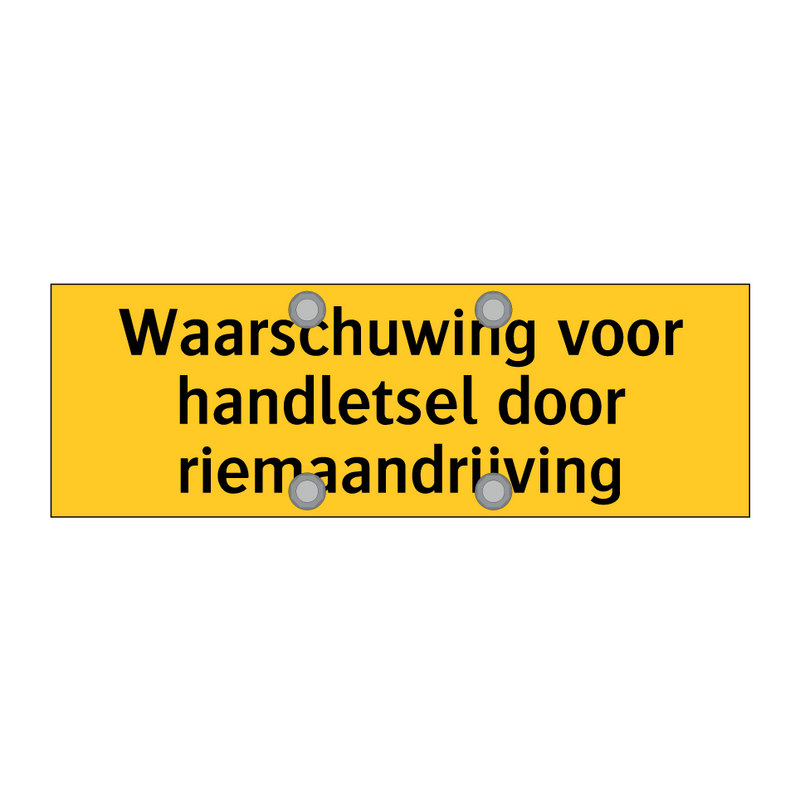 Waarschuwing voor handletsel door riemaandrijving