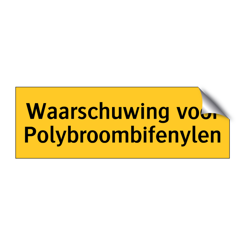 Waarschuwing voor Polybroombifenylen & Waarschuwing voor Polybroombifenylen