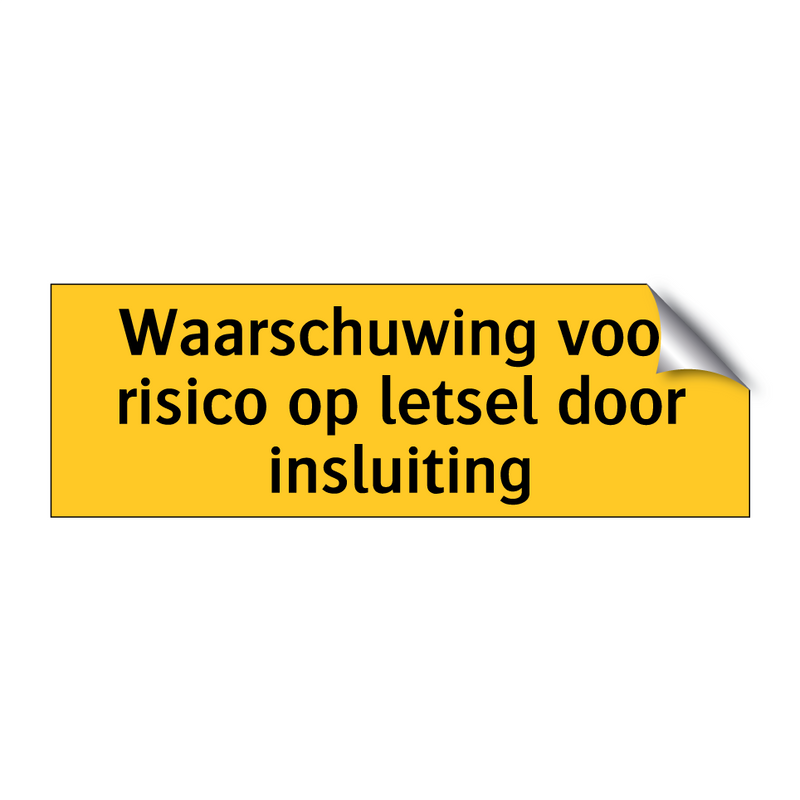 Waarschuwing voor risico op letsel door insluiting