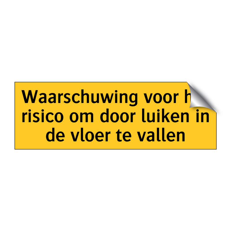 Waarschuwing voor het risico om door luiken in de /.../