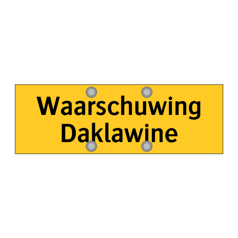 Waarschuwing Daklawine & Waarschuwing Daklawine & Waarschuwing Daklawine