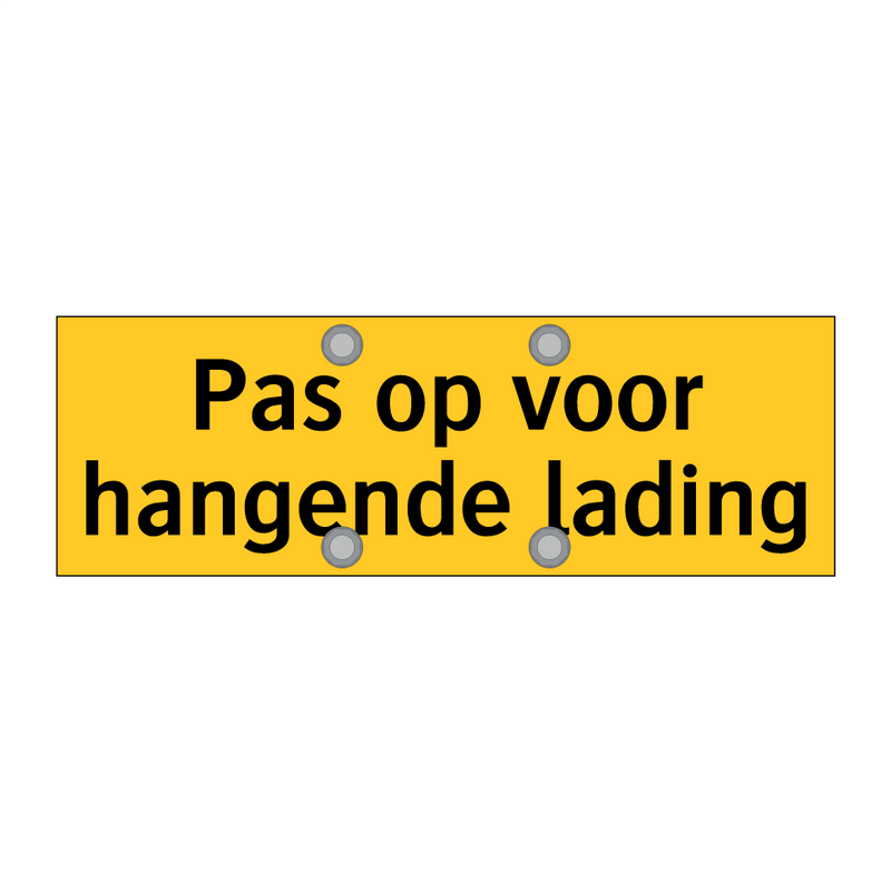 Pas op voor hangende lading & Pas op voor hangende lading & Pas op voor hangende lading