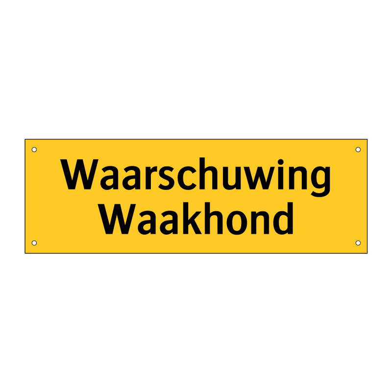 Waarschuwing Waakhond & Waarschuwing Waakhond & Waarschuwing Waakhond & Waarschuwing Waakhond