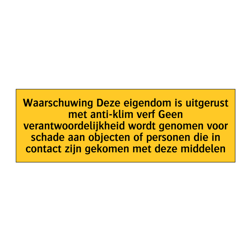 Waarschuwing Deze eigendom is uitgerust met anti-klim /.../