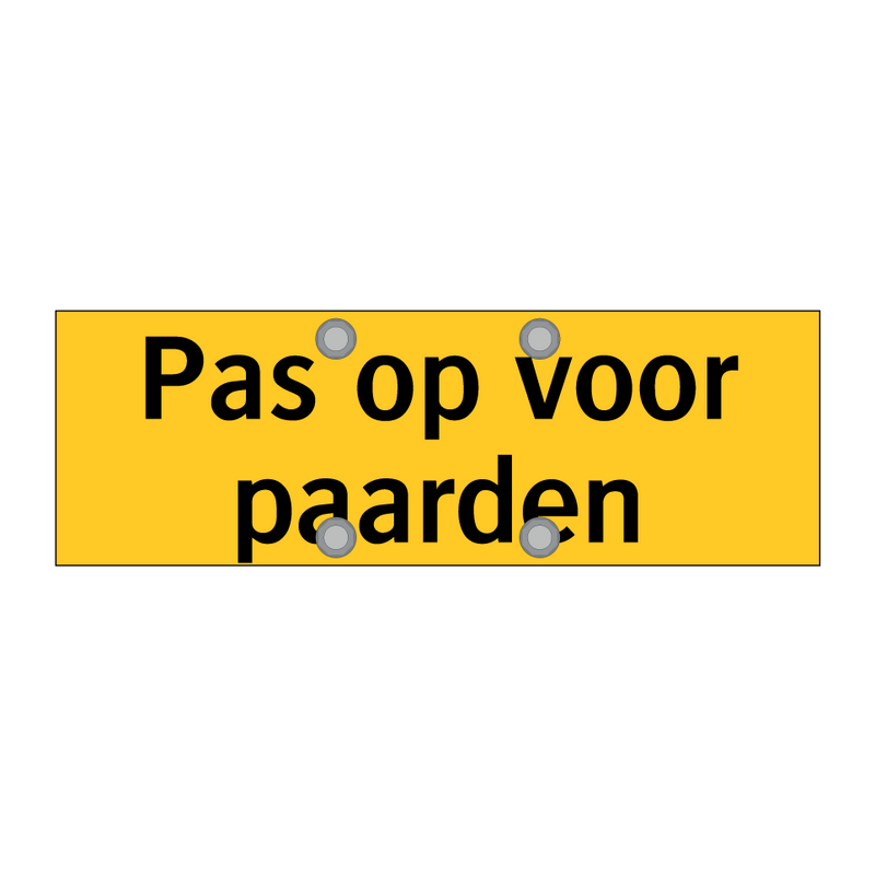 Pas op voor paarden & Pas op voor paarden & Pas op voor paarden