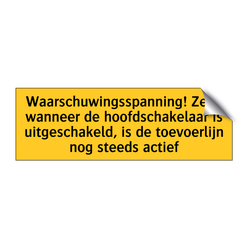 Waarschuwingsspanning! Zelfs wanneer de /.../ & Waarschuwingsspanning! Zelfs wanneer de /.../