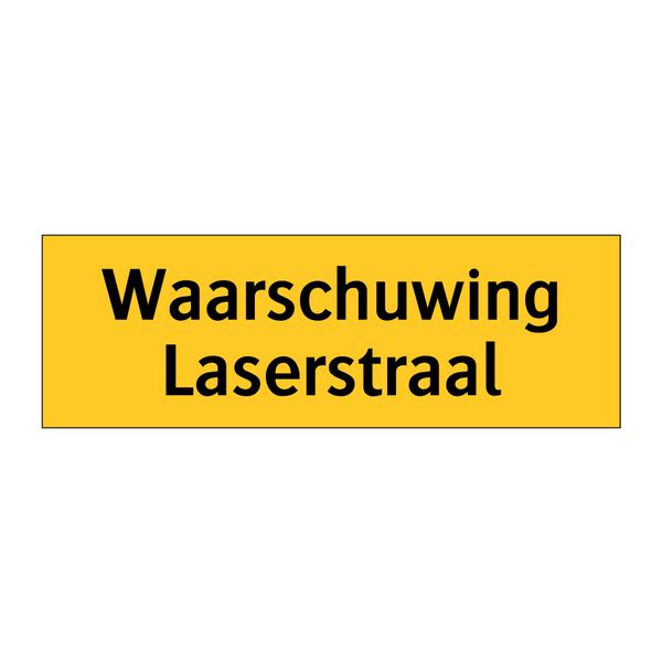 Waarschuwing Laserstraal & Waarschuwing Laserstraal & Waarschuwing Laserstraal