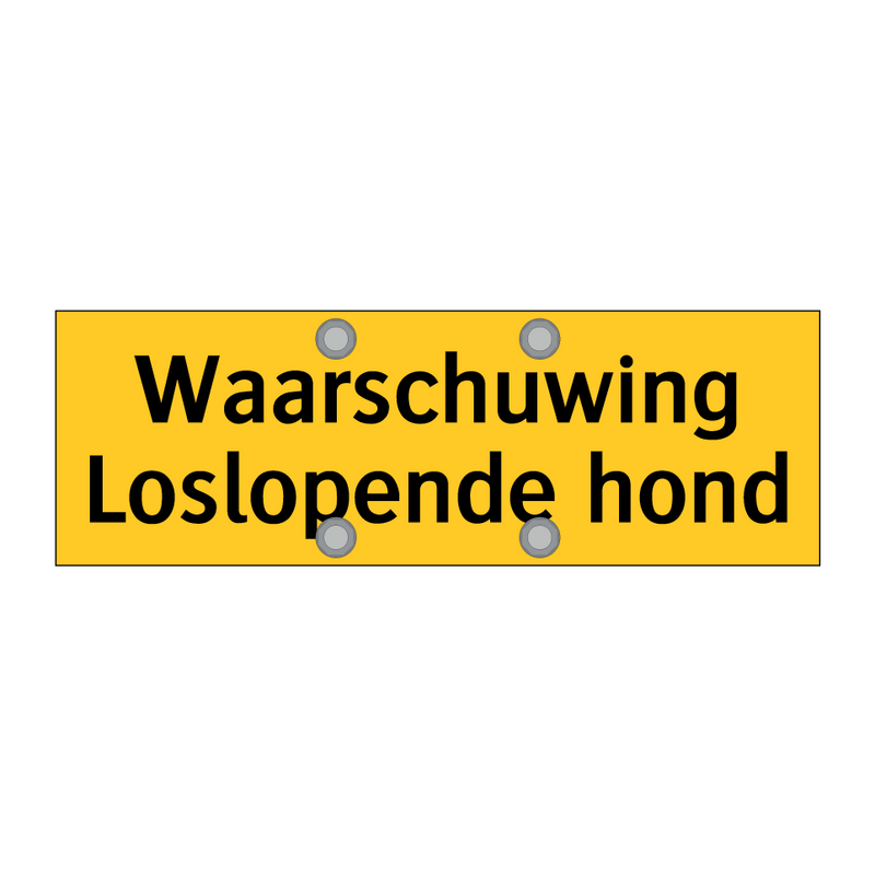 Waarschuwing Loslopende hond & Waarschuwing Loslopende hond & Waarschuwing Loslopende hond