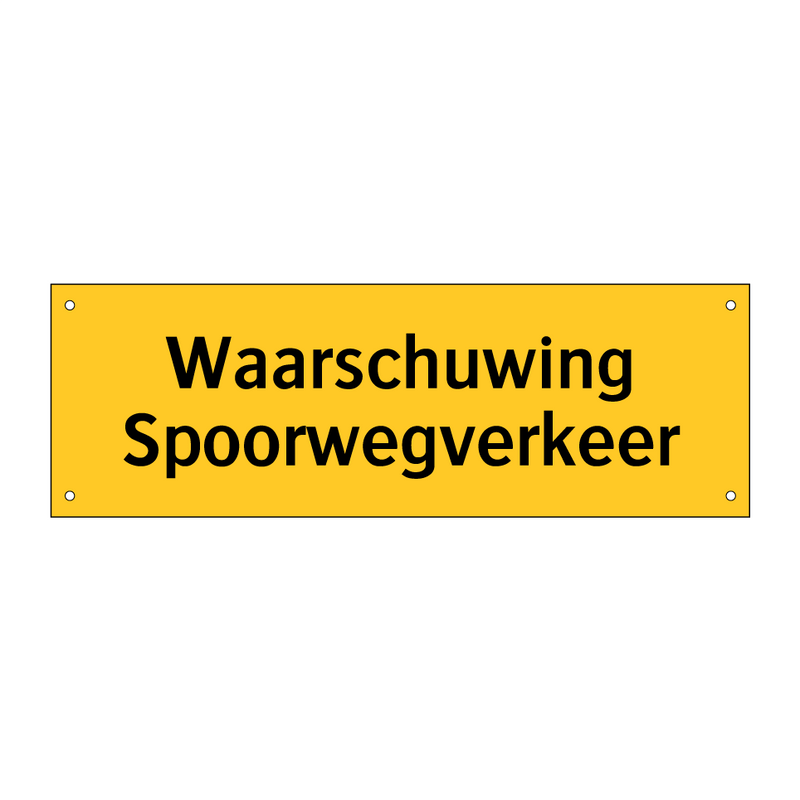 Waarschuwing Spoorwegverkeer & Waarschuwing Spoorwegverkeer & Waarschuwing Spoorwegverkeer