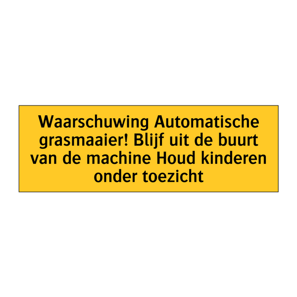 Waarschuwing Automatische grasmaaier! Blijf uit de /.../