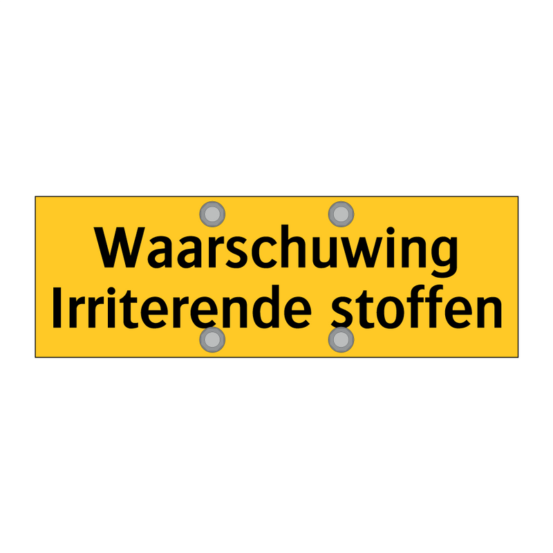 Waarschuwing Irriterende stoffen & Waarschuwing Irriterende stoffen