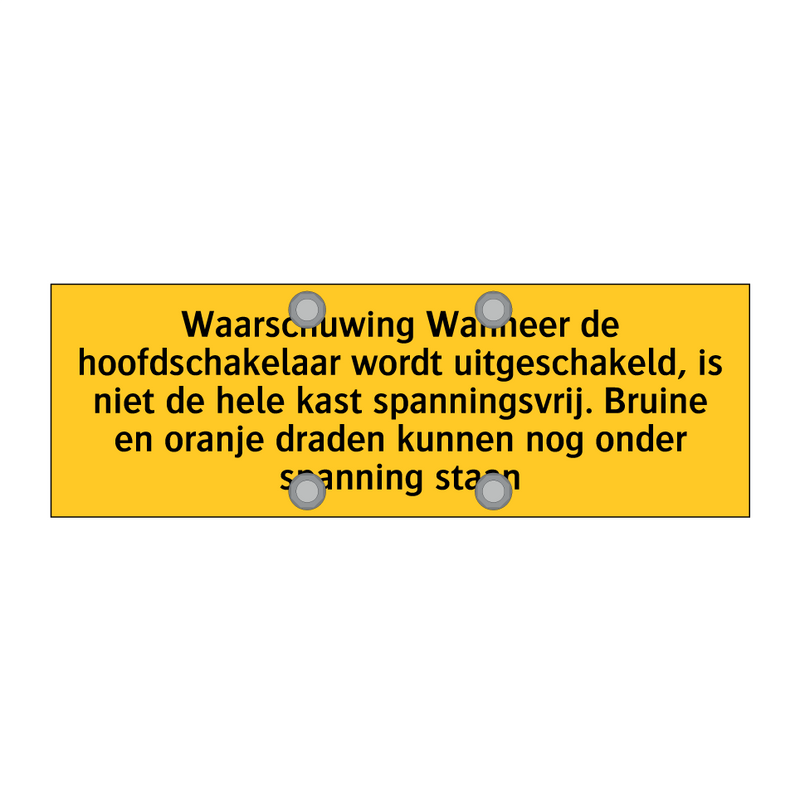 Waarschuwing Wanneer de hoofdschakelaar wordt /.../