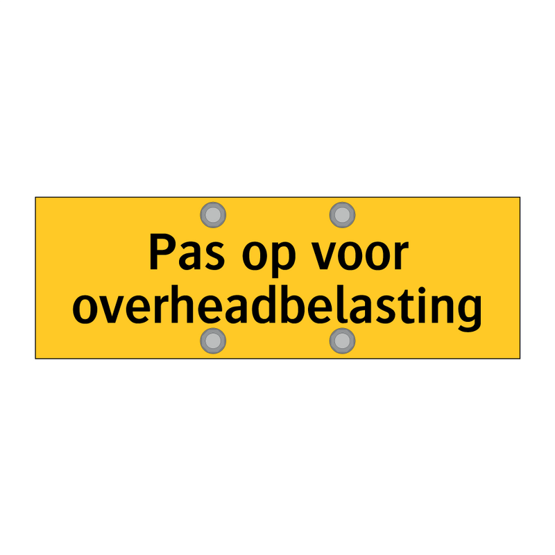 Pas op voor overheadbelasting & Pas op voor overheadbelasting & Pas op voor overheadbelasting