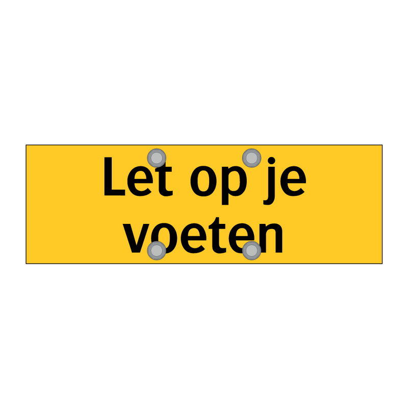 Let op je voeten & Let op je voeten & Let op je voeten