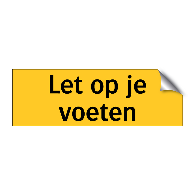 Let op je voeten & Let op je voeten & Let op je voeten & Let op je voeten