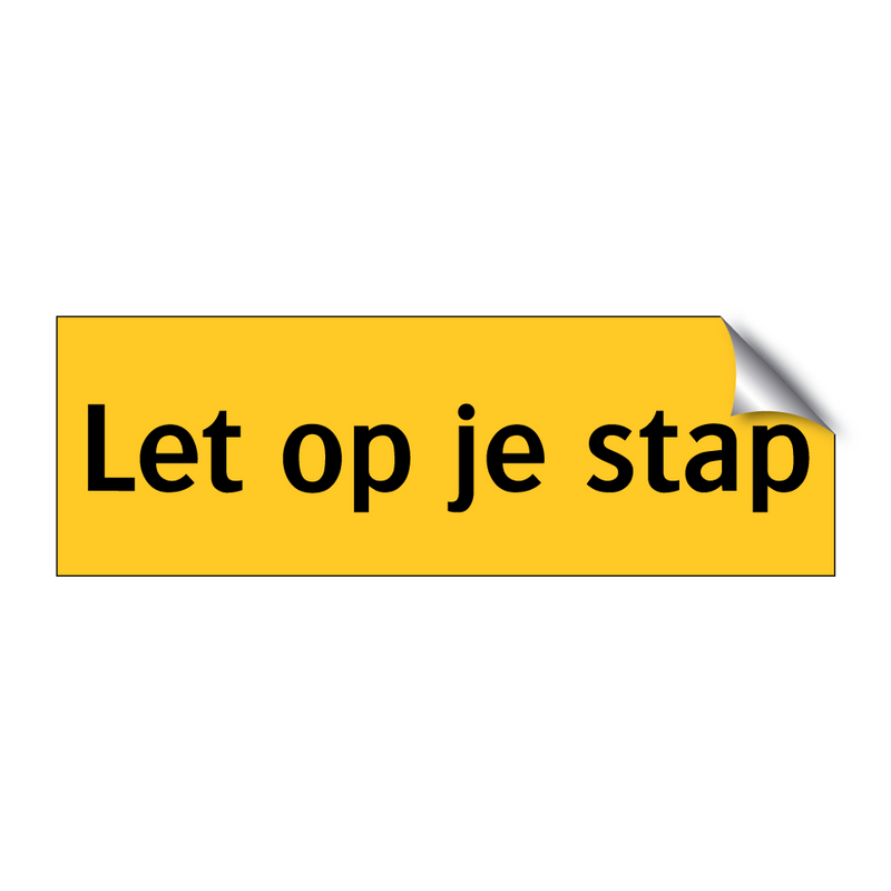 Let op je stap & Let op je stap & Let op je stap & Let op je stap