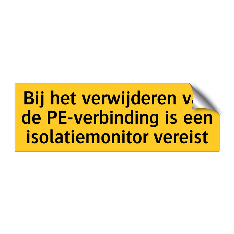 Bij het verwijderen van de PE-verbinding is een /.../