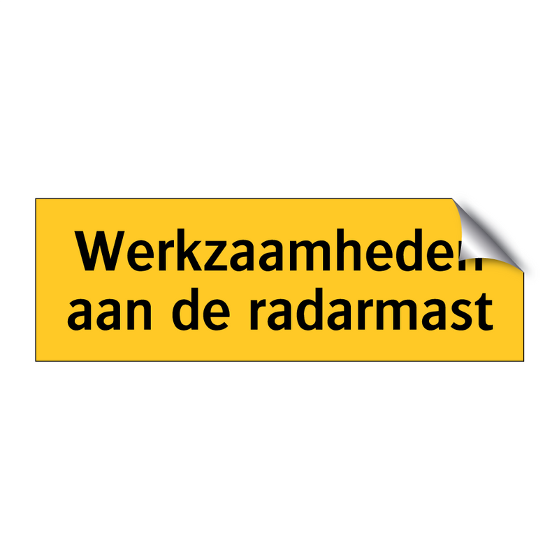 Werkzaamheden aan de radarmast & Werkzaamheden aan de radarmast & Werkzaamheden aan de radarmast