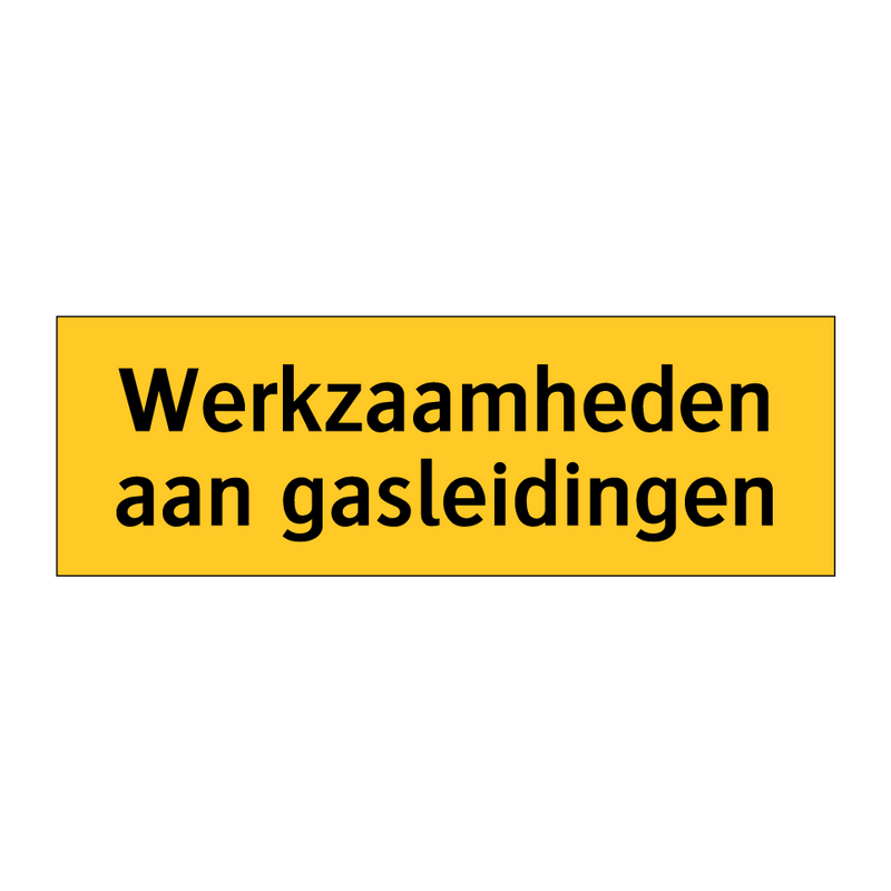 Werkzaamheden aan gasleidingen & Werkzaamheden aan gasleidingen & Werkzaamheden aan gasleidingen