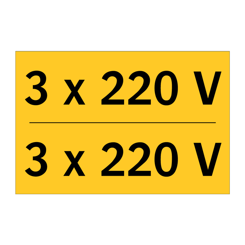 3 x 220 V & 3 x 220 V & 3 x 220 V & 3 x 220 V & 3 x 220 V & 3 x 220 V & 3 x 220 V & 3 x 220 V