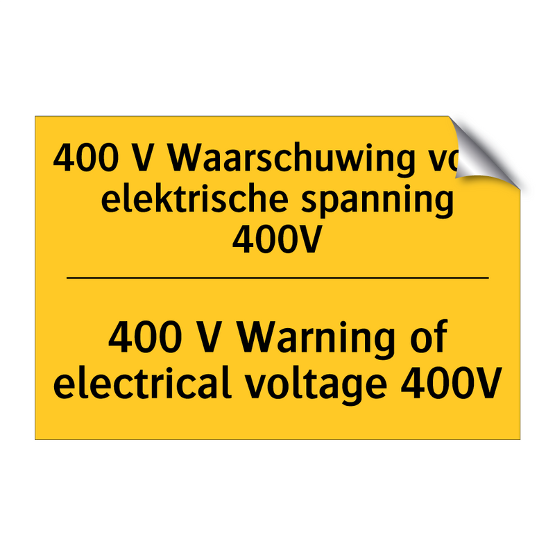 400 V Waarschuwing voor elektrische spanning 400V - 400 V Warning of electrical voltage 400V