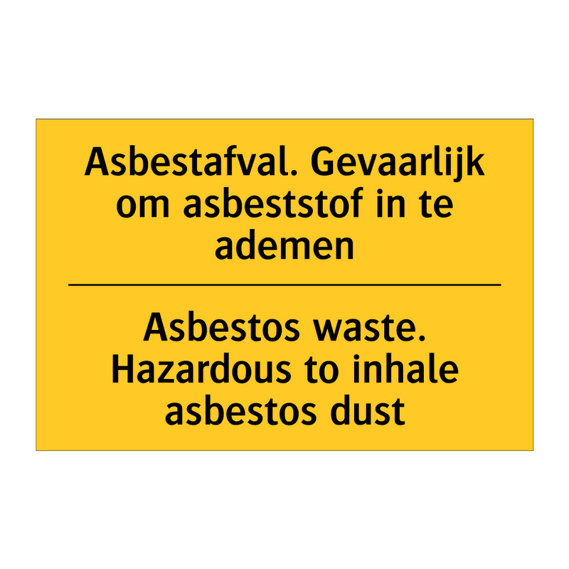 Asbestafval. Gevaarlijk om asbeststof in te ademen - Asbestos waste. Hazardous to inhale asbestos dust