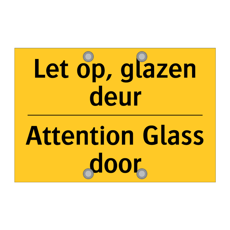 Let op, glazen deur - Attention Glass door & Let op, glazen deur - Attention Glass door