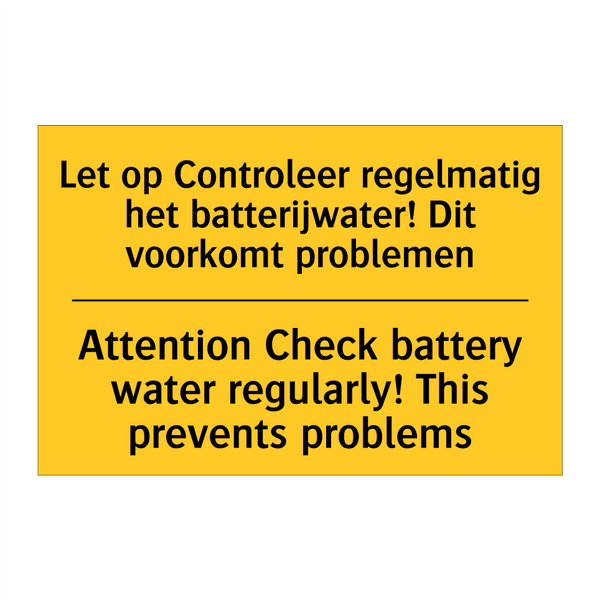 Let op Controleer regelmatig het /.../ - Attention Check battery water /.../