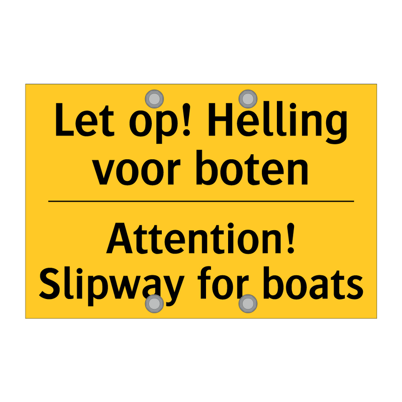 Let op! Helling voor boten - Attention! Slipway for boats