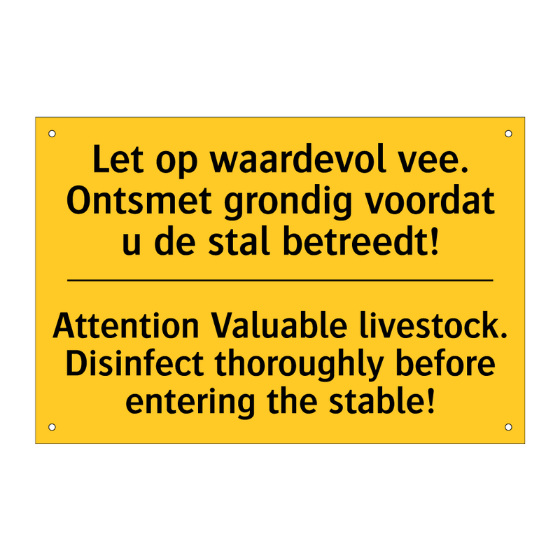 Let op waardevol vee. Ontsmet /.../ - Attention Valuable livestock. /.../