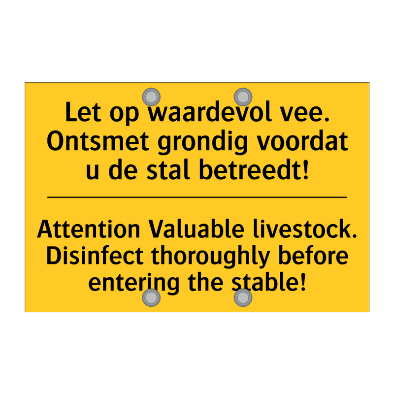 Let op waardevol vee. Ontsmet /.../ - Attention Valuable livestock. /.../