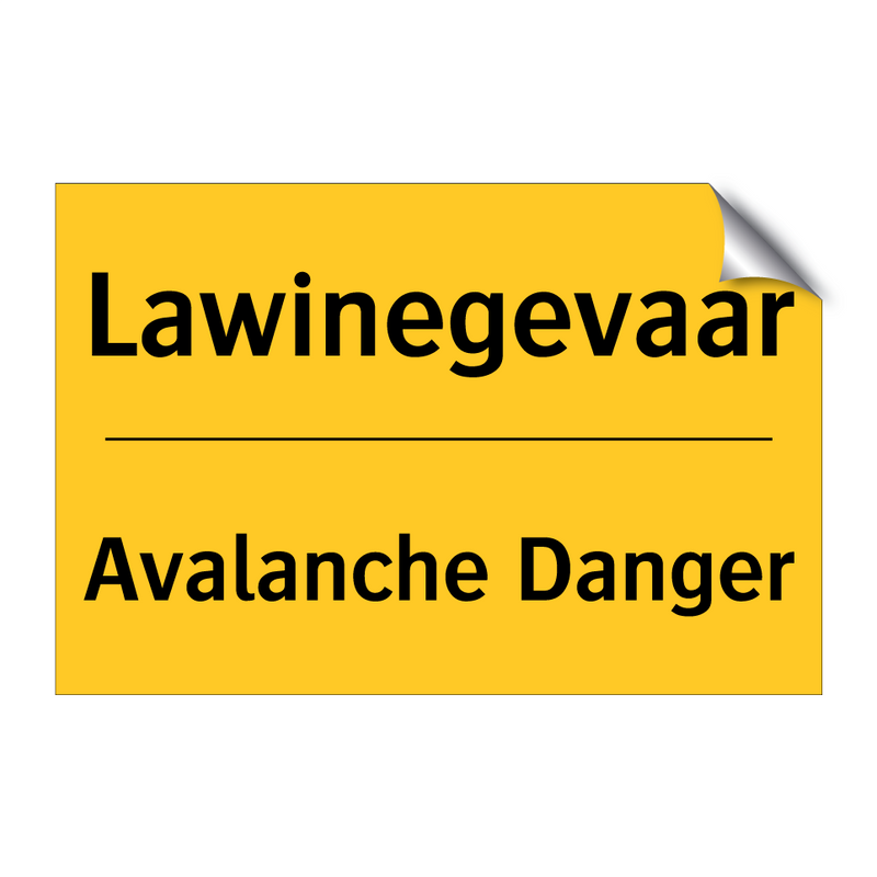 Lawinegevaar - Avalanche Danger & Lawinegevaar - Avalanche Danger & Lawinegevaar - Avalanche Danger