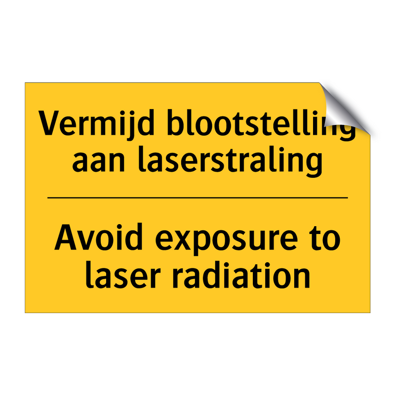 Vermijd blootstelling aan laserstraling - Avoid exposure to laser radiation