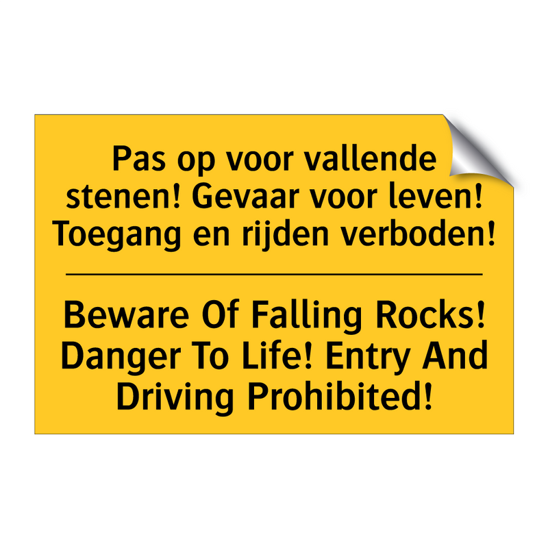 Pas op voor vallende stenen! Gevaar /.../ - Beware Of Falling Rocks! Danger /.../