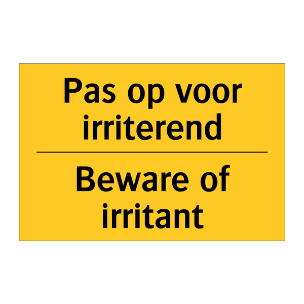 Pas op voor irriterend - Beware of irritant & Pas op voor irriterend - Beware of irritant