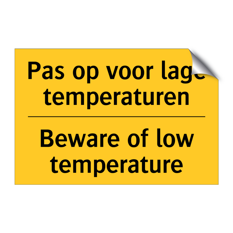 Pas op voor lage temperaturen - Beware of low temperature