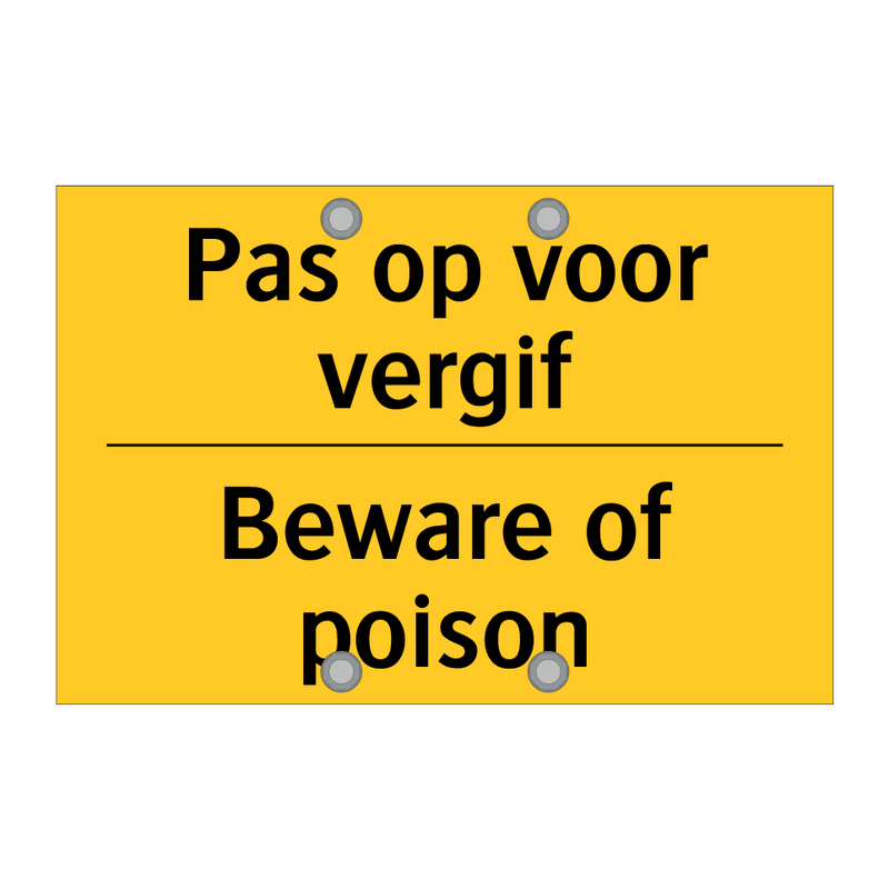 Pas op voor vergif - Beware of poison & Pas op voor vergif - Beware of poison