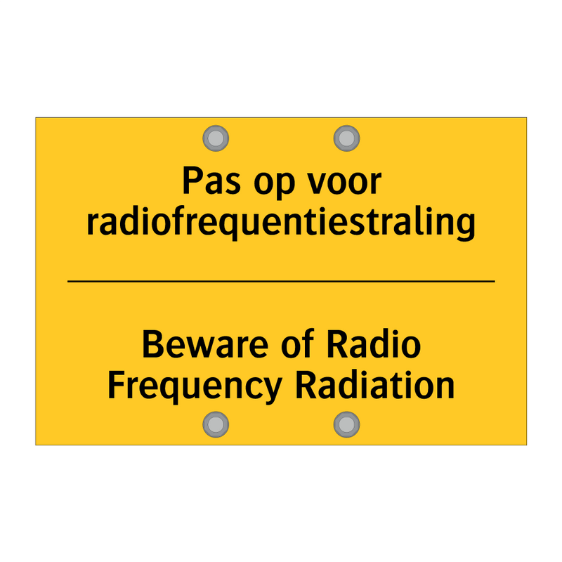 Pas op voor radiofrequentiestraling - Beware of Radio Frequency Radiation