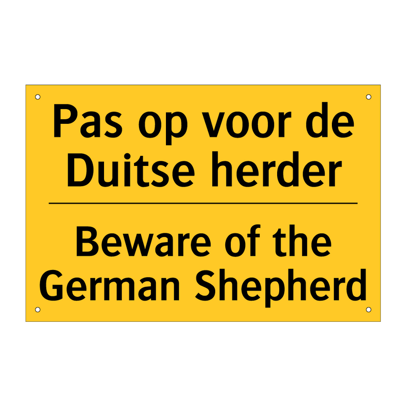 Pas op voor de Duitse herder - Beware of the German Shepherd