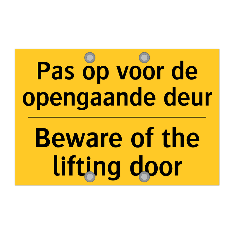 Pas op voor de opengaande deur - Beware of the lifting door