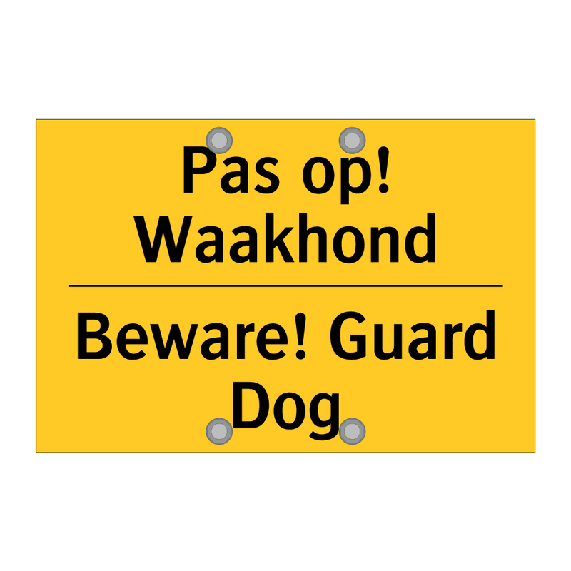 Pas op! Waakhond - Beware! Guard Dog & Pas op! Waakhond - Beware! Guard Dog