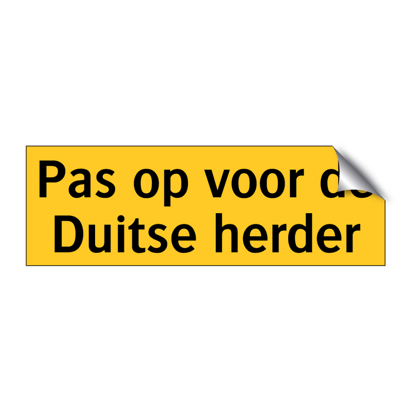 Pas op voor de Duitse herder & Pas op voor de Duitse herder & Pas op voor de Duitse herder