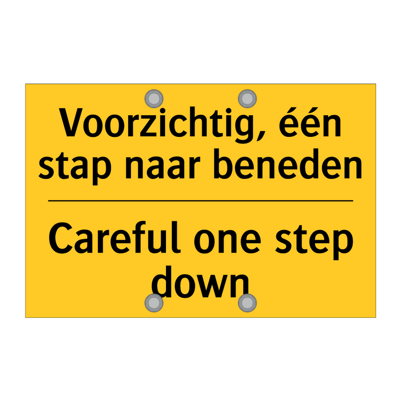 Voorzichtig, één stap naar beneden - Careful one step down